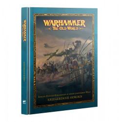 Warhammer The Old World Kriegerische Horden (DE)