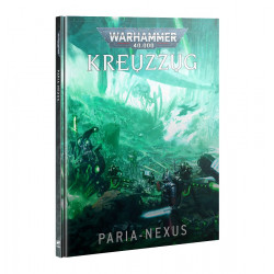 Warhammer 40.000 Kreuzzug Paria-Nexus (DE)